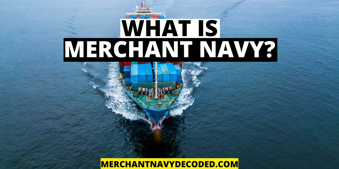 what is merchant navy