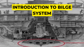 Introduction To Bilge System